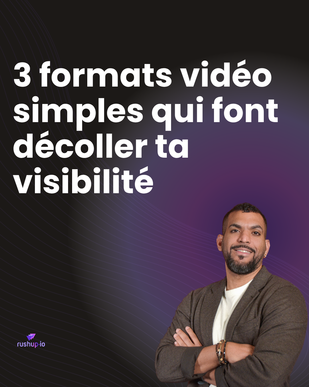 _3 formats vidéo simples qui font décoller ta visibilité