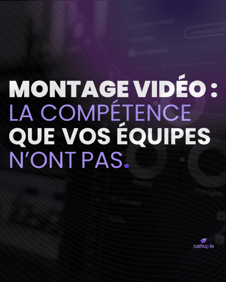 MONTAge vidéo - La compétence Que vos équipes n’ont pas