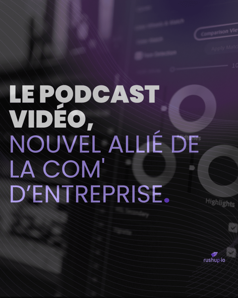 Le podcast vidéo, nouvel allié de la com' d’entreprise