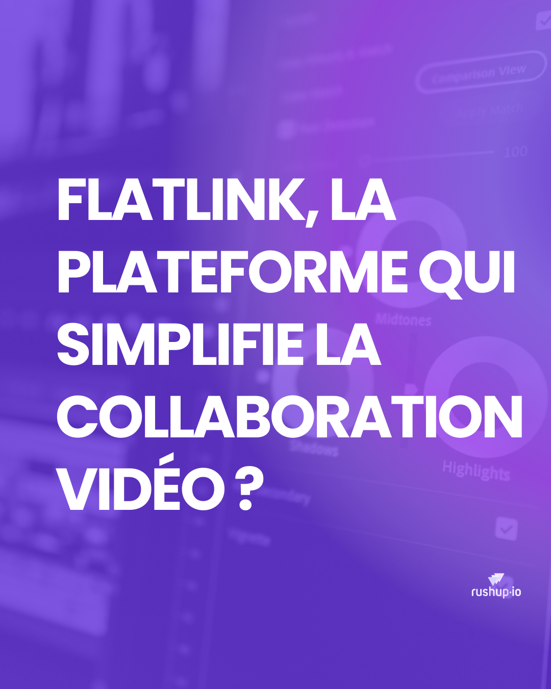 Flatlink, la plateforme qui simplifie la collaboration vidéo